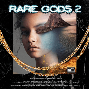 RARE GODS, VOL.2